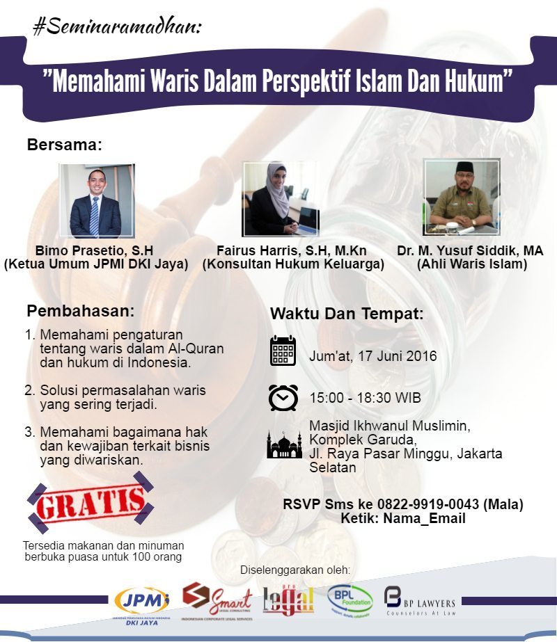 Seminar Ramadhan: ”Memahami Waris Dalam Perspektif Islam Dan Hukum”