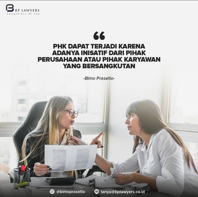 PHK TIDAK SELALU KEHENDAK PERUSAHAAN