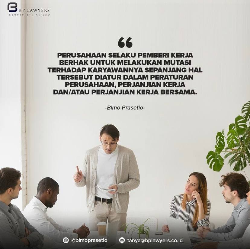 MUTASI MERUPAKAN HAK PERUSAHAAN