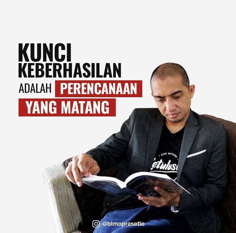 KUNCI KEBERHASILAN ADALAH PERENCANAAN YANG MATANG