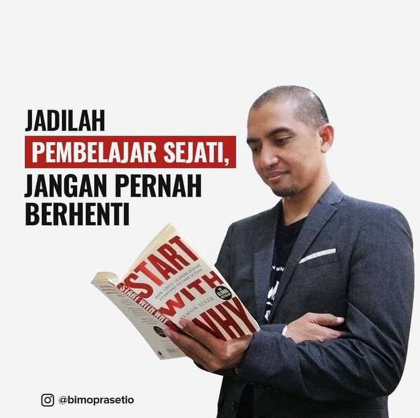 JADILAH PEMBELAJAR SEJATI, JANGAN PERNAH BERHENTI!