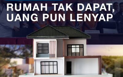 PENIPUAN PENJUALAN RUMAH BERKEDOK SYARIAH: RUMAH TAK DAPAT, UANG PUN LENYAP