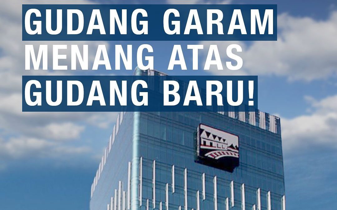 TOK! GUDANG GARAM MENANG ATAS GUDANG BARU!