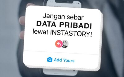 JANGAN SEBAR DATA PRIBADI LEWAT INSTASTORY!