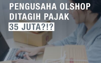 VIRAL! PENGUSAHA OLSHOP DITAGIH PAJAK 35 JUTA?!?