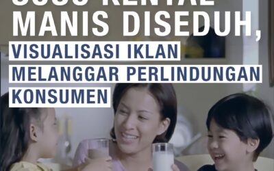 SUSU KENTAL MANIS DISEDUH, VISUALISASI IKLAN MELANGGAR PERLINDUNGAN KONSUMEN