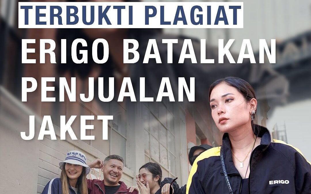 DESAINER TERBUKTI PLAGIAT, ERIGO BATALKAN PENJUALAN JAKET