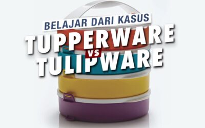 BELAJAR DARI KASUS TUPPERWARE VS TULIPWARE