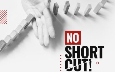 NO SHORT CUT!