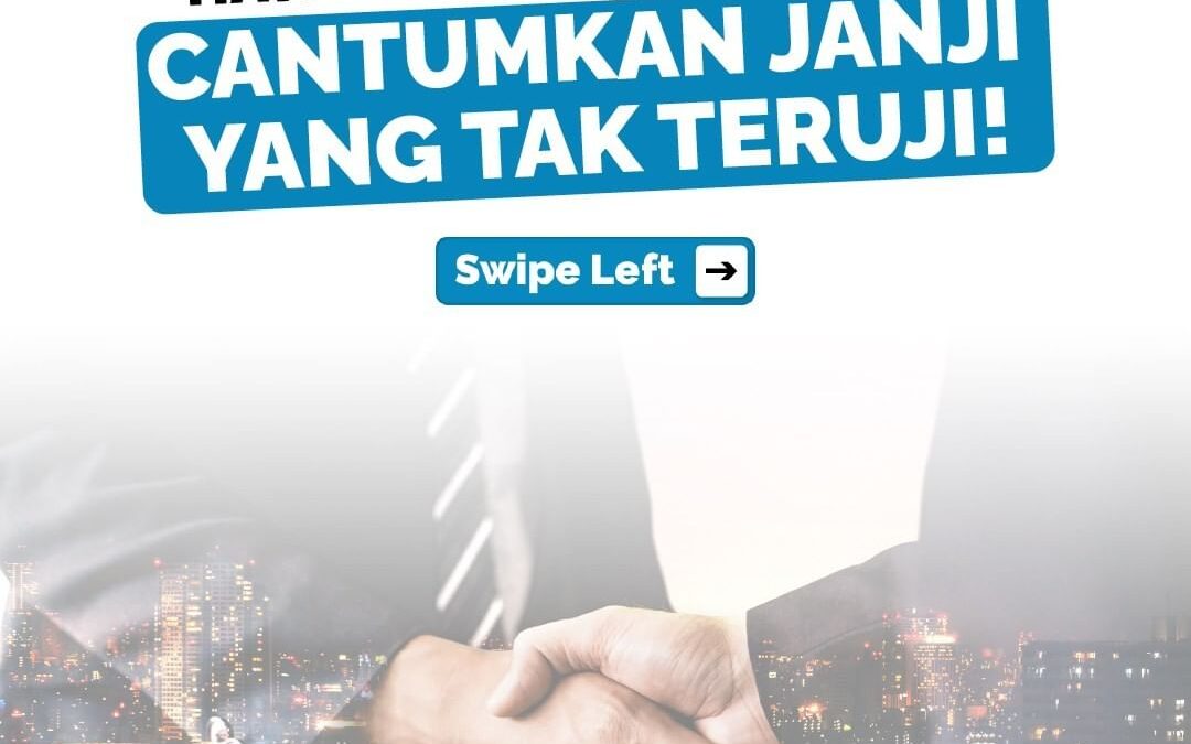 HATI-HATI PROMOSI BISNIS: CANTUMKAN JANJI YANG TAK TERUJI!