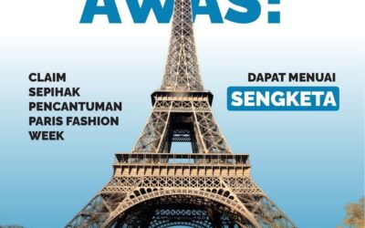 AWAS! CLAIM SEPIHAK PENCANTUMAN PARIS FASHION WEEK DAPAT MENUAI SENGKETA