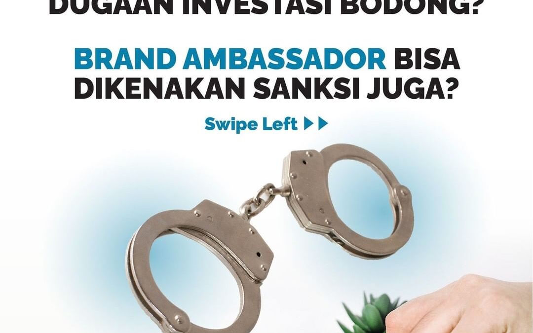 INDRA BEKTI TERSERET DUGAAN INVESTASI BODONG? BRAND AMBASSADOR BISA DIKENAKAN SANKSI JUGA?