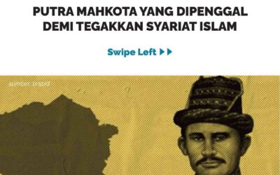 KISAH MEURAH PUPOK, PUTRA MAHKOTA YANG DIPENGGAL DEMI TEGAKKAN SYARIAT ISLAM