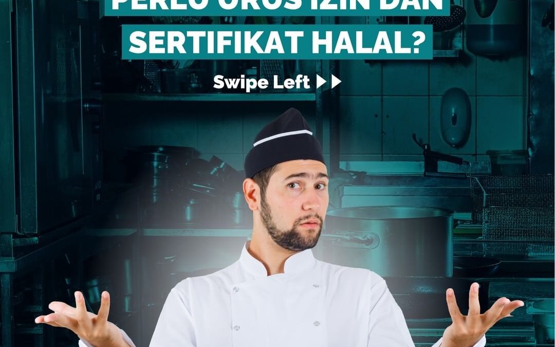 BUKA BISNIS GHOST KITCHEN, PERLU URUS IZIN DAN SERTIFIKAT HALAL?