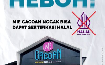HEBOH! MIE GACOAN NGGAK BISA DAPAT SERTIFIKASI HALAL