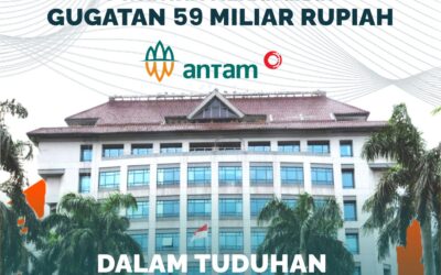 TOK! PT. ANTAM MENANGKAN GUGATAN 59 MILIAR RUPIAH DALAM TUDUHAN WANPRESTASI