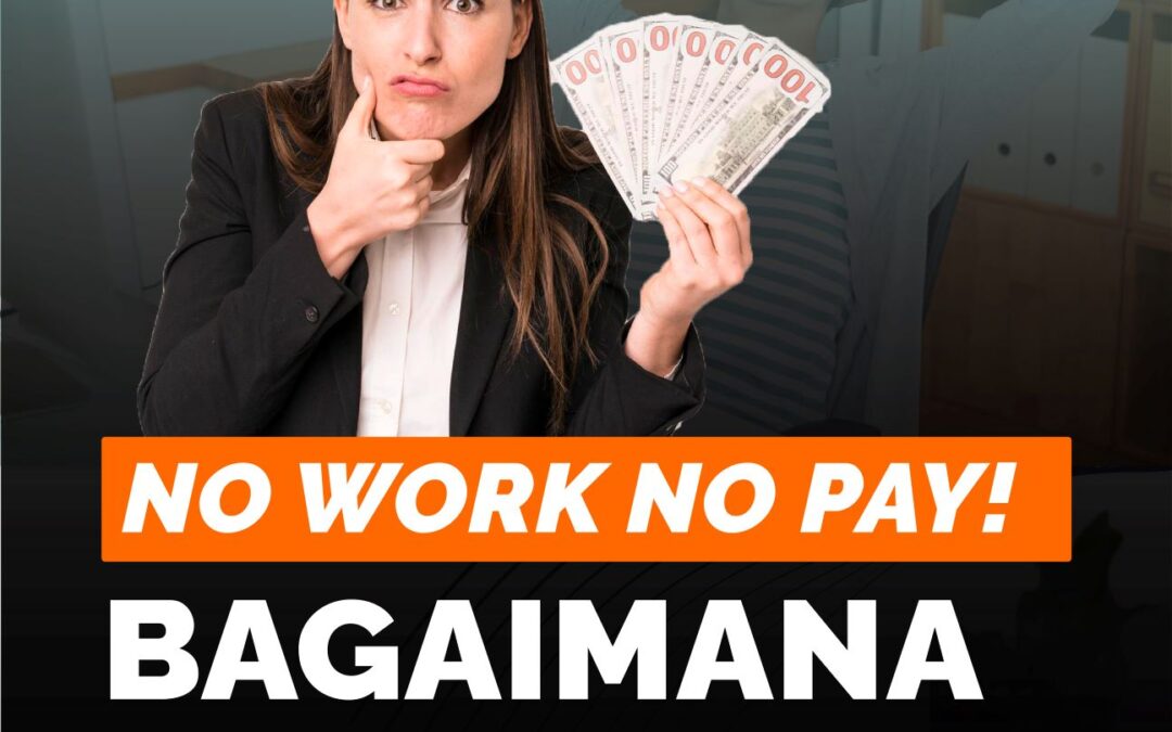 NO WORK NO PAY! BAGAIMANA ATURANNYA?