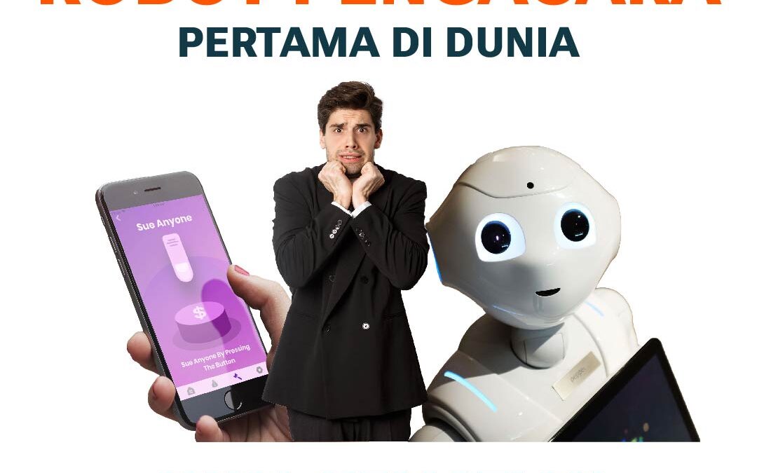 Startup AS Ciptakan Robot Pengacara Pertama di Dunia, Awal Kematian Profesi Pengacara?