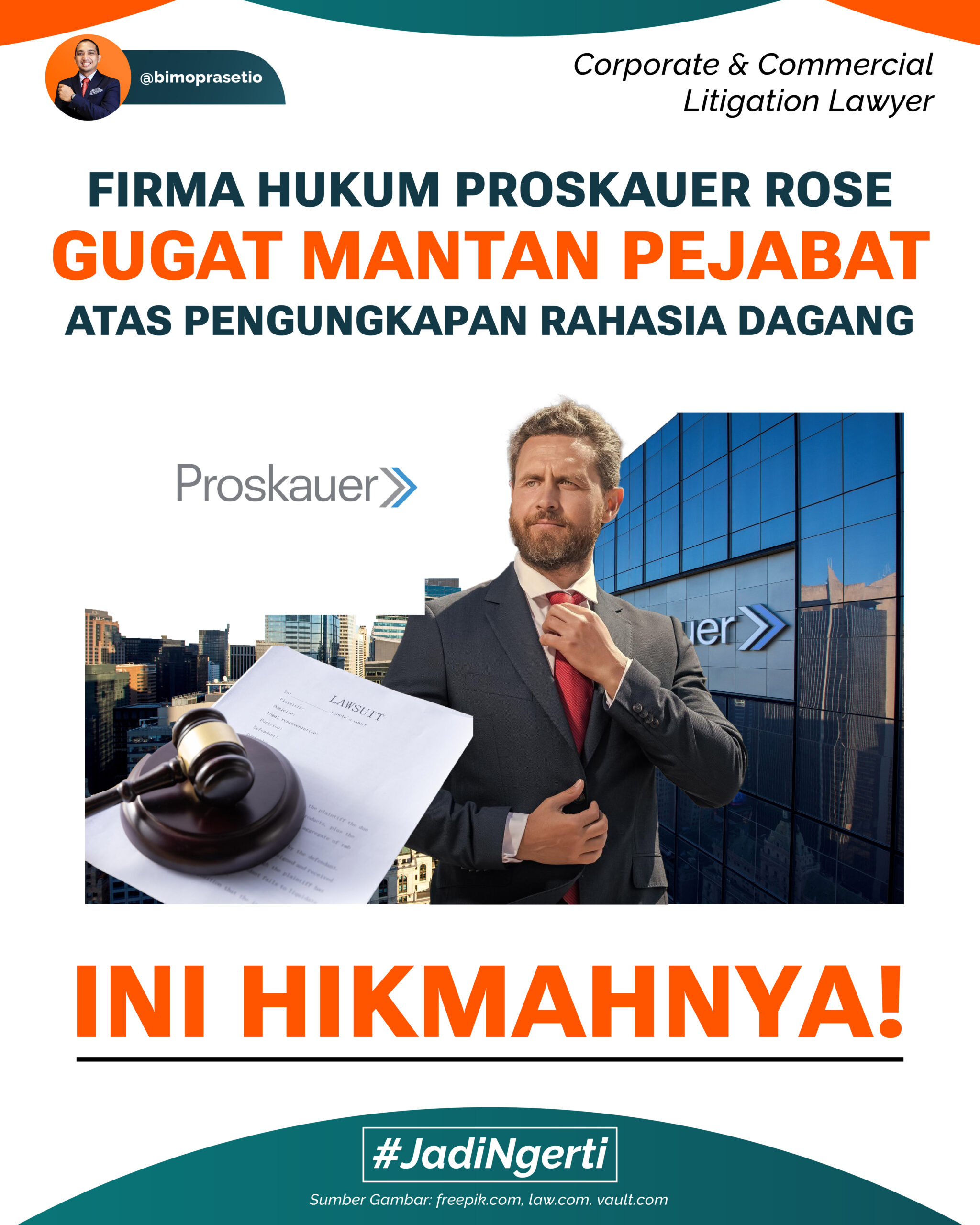 Firma Hukum Proskauer Rose Gugat Mantan Pejabat Atas Pengungkapan Rahasia Dagang, Ini Hikmahnya!
