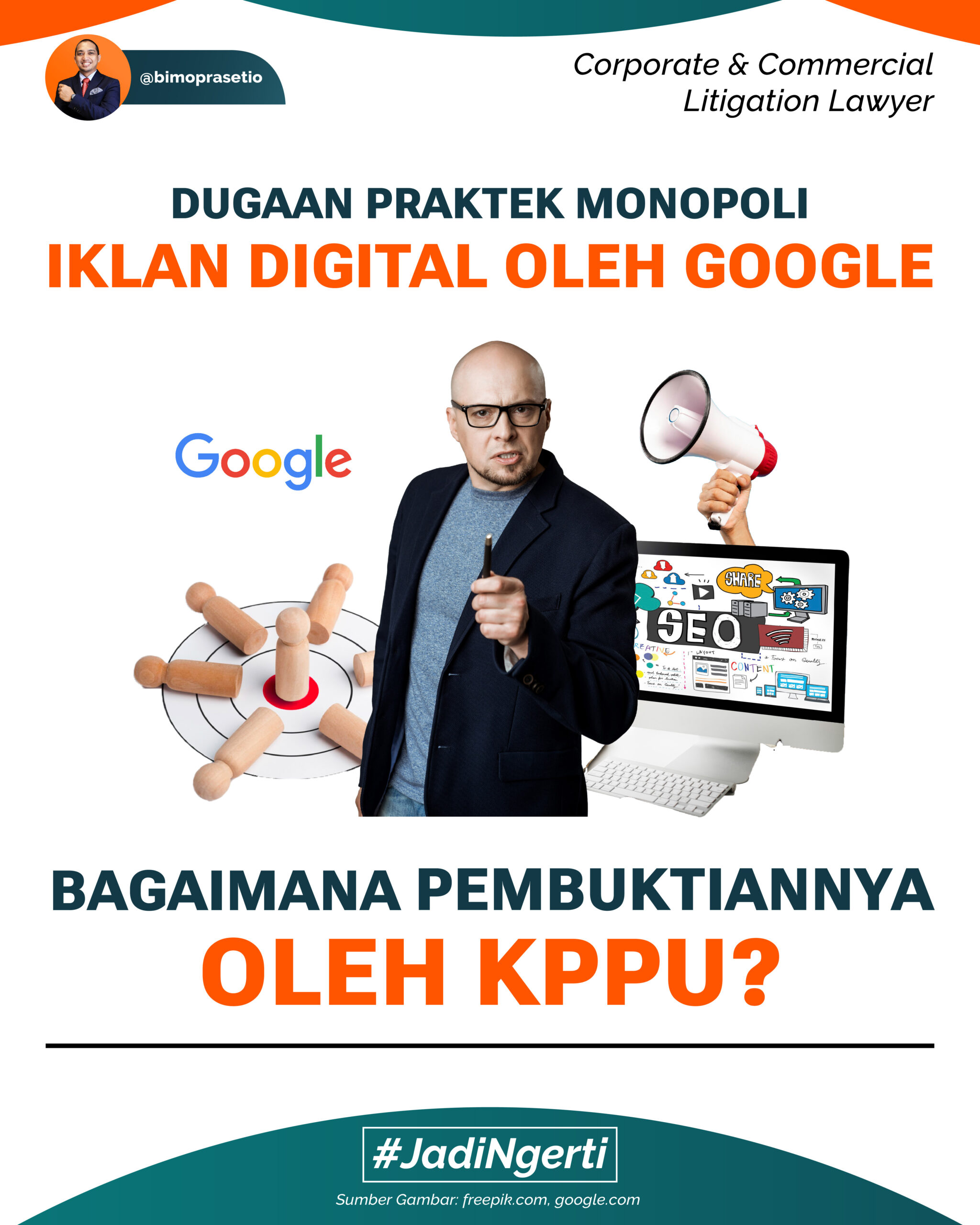 Dugaan Praktek Monopoli Iklan Digital oleh Google, Bagaimana Pembuktiannya oleh KPPU?