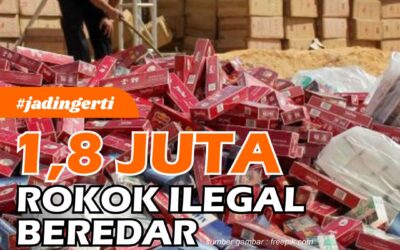 1,8 juta Rokok Ilegal Beredar, Negara Rugi Miliaran Rupiah