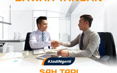 KONTRAK BAWAH TANGAN: SAH TAPI PERHATIKAN KEWAJIBAN DAN REGULASI BISNIS