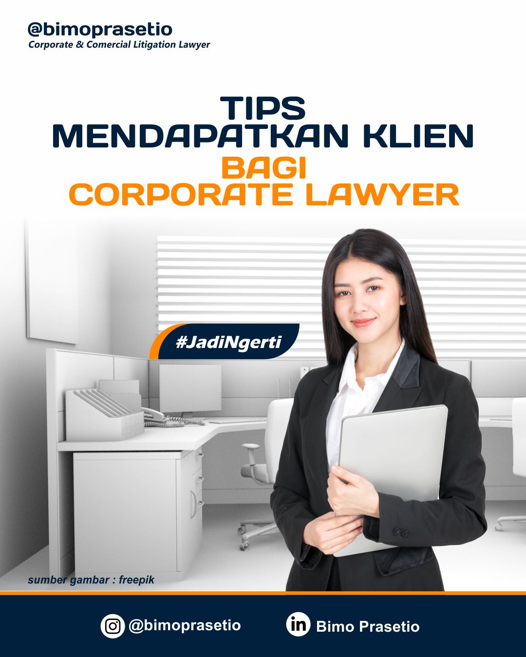 TIPS MENDAPATKAN KLIEN BAGI CORPORATE LAWYER