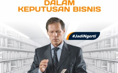 PENTINGNYA PEMAHAMAN HUKUM DALAM KEPUTUSAN BISNIS