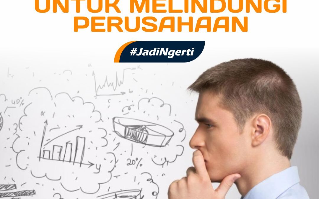MEMASTIKAN STAF LEGAL BERORIENTASI BISNIS UNTUK MELINDUNGI PERUSAHAAN