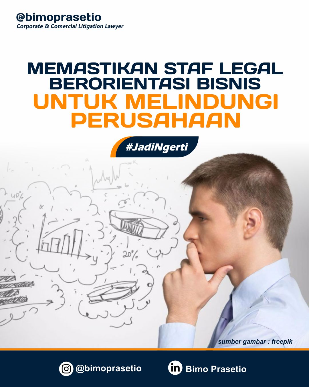 MEMASTIKAN STAF LEGAL BERORIENTASI BISNIS UNTUK MELINDUNGI PERUSAHAAN