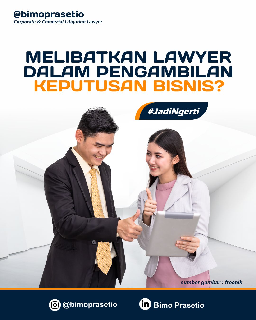 MELIBATKAN LAWYER DALAM PENGAMBILAN KEPUTUSAN BISNIS?