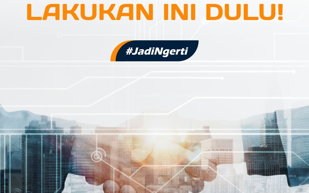 SEBELUM AKUISISI, LAKUKAN INI DULU!