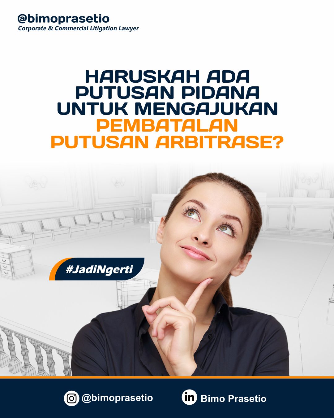 HARUSKAH ADA PUTUSAN PIDANA UNTUK MENGAJUKAN PEMBATALAN PUTUSAN ARBITRASE?