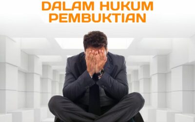 KELEMAHAN SILENT AGREEMENT DALAM HUKUM PEMBUKTIAN