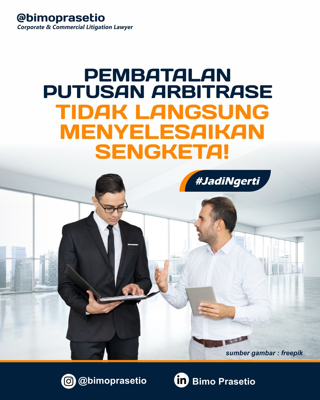 PEMBATALAN PUTUSAN ARBITRASE TIDAK LANGSUNG MENYELESAIKAN SENGKETA! PEMBATALAN PUTUSAN ARBITRASE TIDAK LANGSUNG MENYELESAIKAN SENGKETA!