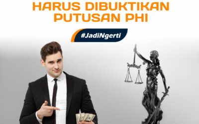 HAK MENAGIH PESANGON DALAM PKPU HARUS DIBUKTIKAN PUTUSAN PHI