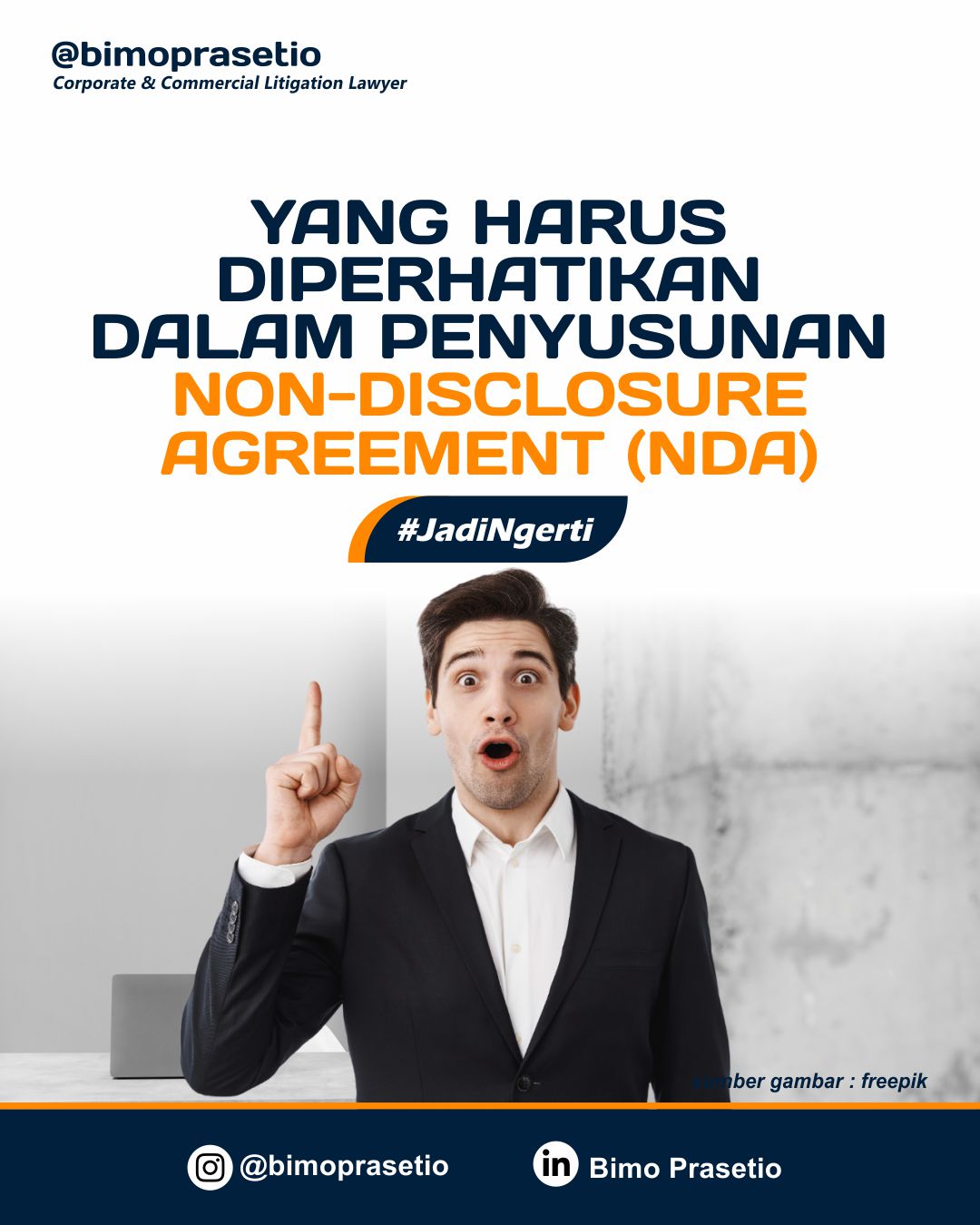 YANG HARUS DIPERHATIKAN DALAM PENYUSUNAN NON-DISCLOSURE AGREEMENT (NDA)