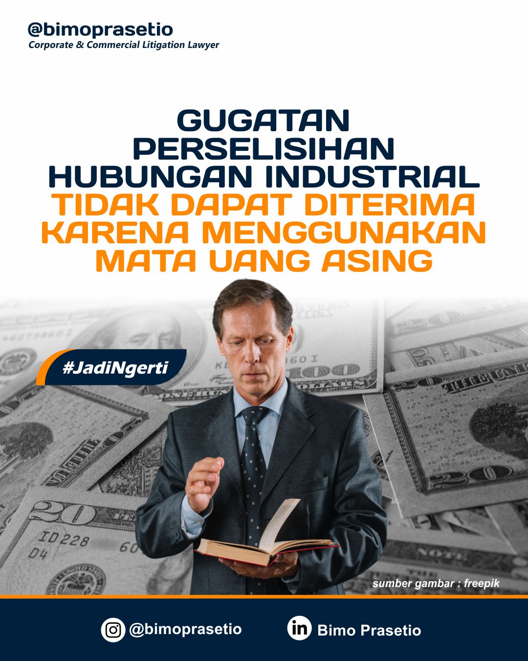 GUGATAN PERSELISIHAN HUBUNGAN INDUSTRIAL TIDAK DAPAT DITERIMA KARENA MENGGUNAKAN MATA UANG ASING