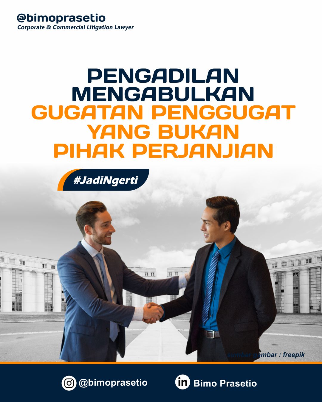 PENGADILAN MENGABULKAN GUGATAN PENGGUGAT YANG BUKAN PIHAK PERJANJIAN PENGADILAN MENGABULKAN GUGATAN PENGGUGAT YANG BUKAN PIHAK PERJANJIAN