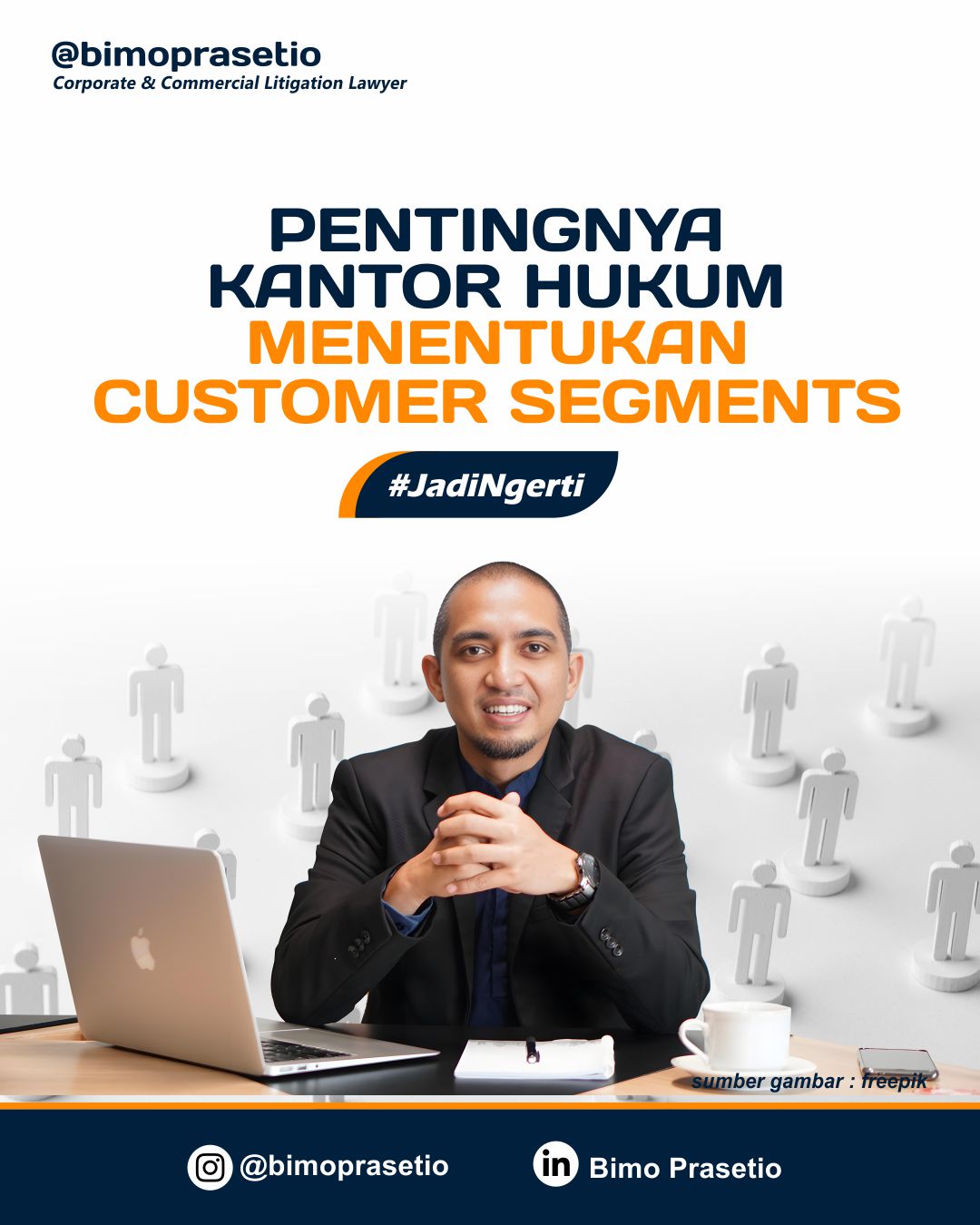 PENTINGNYA KANTOR HUKUM MENENTUKAN CUSTOMER SEGMENTS