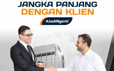 MEMBANGUN HUBUNGAN JANGKA PANJANG DENGAN KLIEN