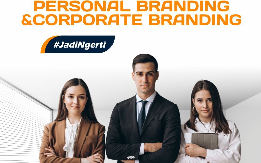 STRATEGI MARKETING KANTOR HUKUM: PERSONAL BRANDING & CORPORATE BRANDING