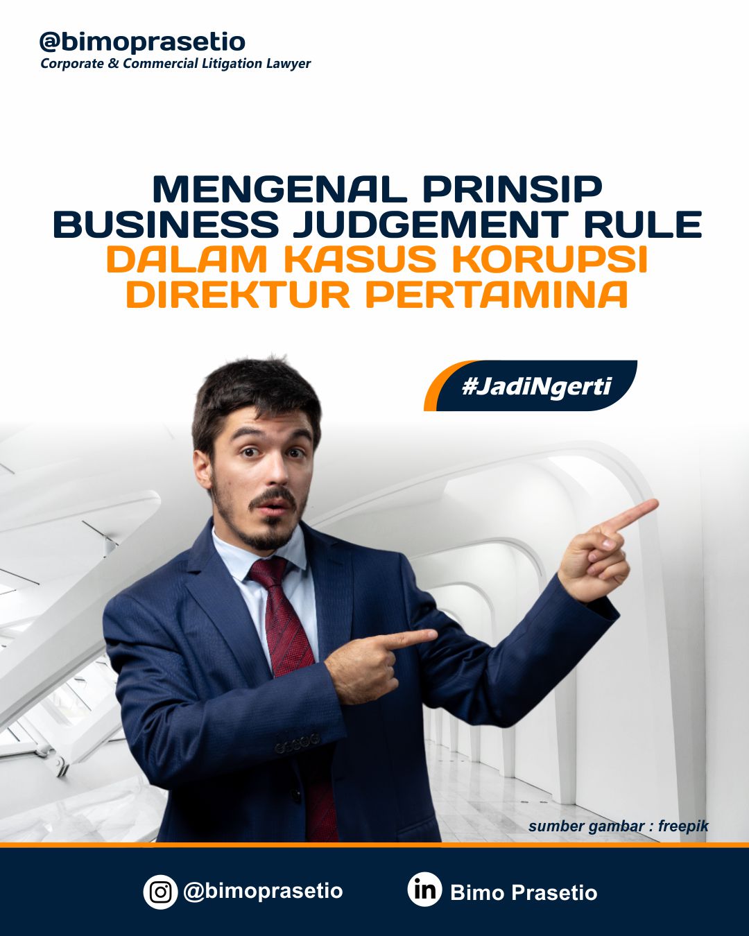 MENGENAL PRINSIP BUSINESS JUDGEMENT RULE DALAM KASUS KORUPSI DIREKTUR PERTAMINA